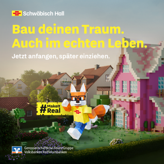 dBau deinen Traum. Auch im echten Leben.