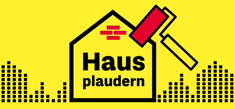 Podcast Hausplaudern