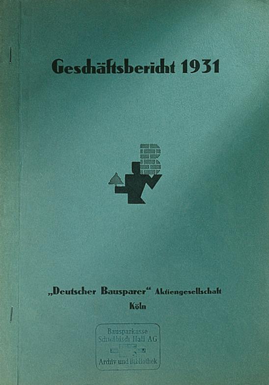 Ein Bild des Geschäftsberichtes der "Deutschen Bausparer AG" aus dem Jahr 1931