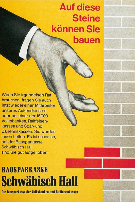 Seit 1956 wirbt das Unternehmen mit seinem einprägsamen Logo: den vier Bausteinen. Jetzt wird es um den Slogan "Auf diese Steine können Sie bauen" ergänzt.