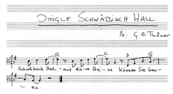 Der Komponist Günther-Eric Thöner vertont den Slogan "Auf diese Steine können Sie bauen". Dieser Jingle begleitet seither die Schwäbisch Hall-Werbespots. 
